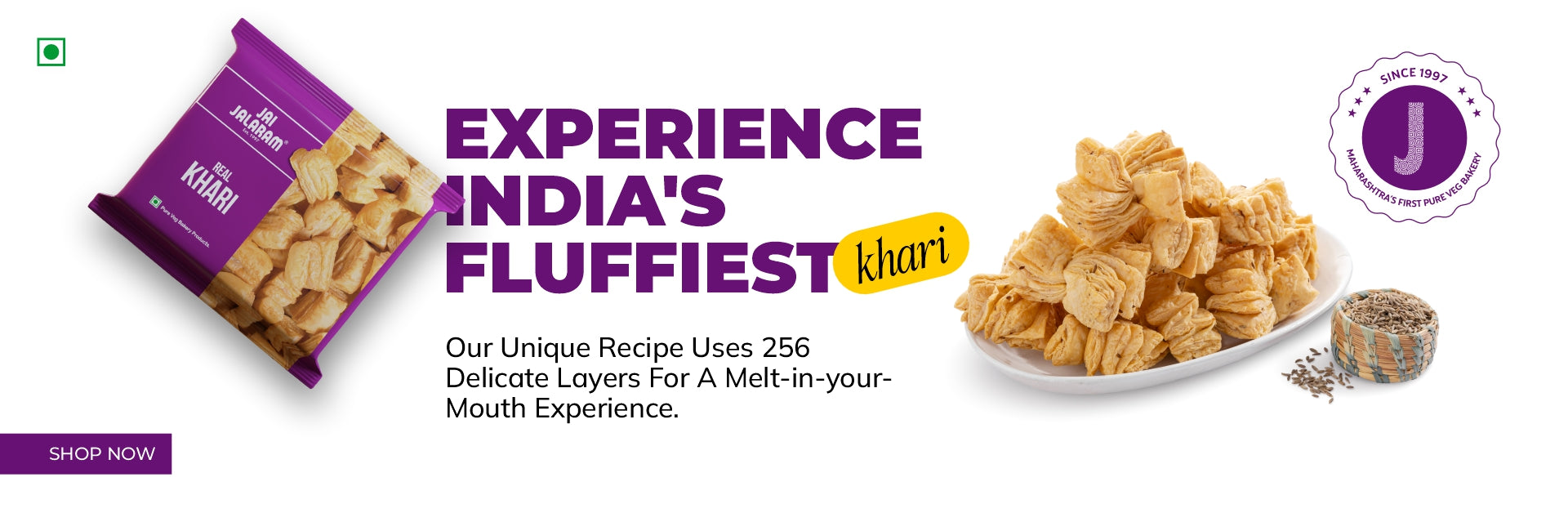 Real Khari by Jai Jalaram Food Products made with 256 flaky layers for a light, crispy and melt-in-your-mouth experience.1621243260e1af0c20-0